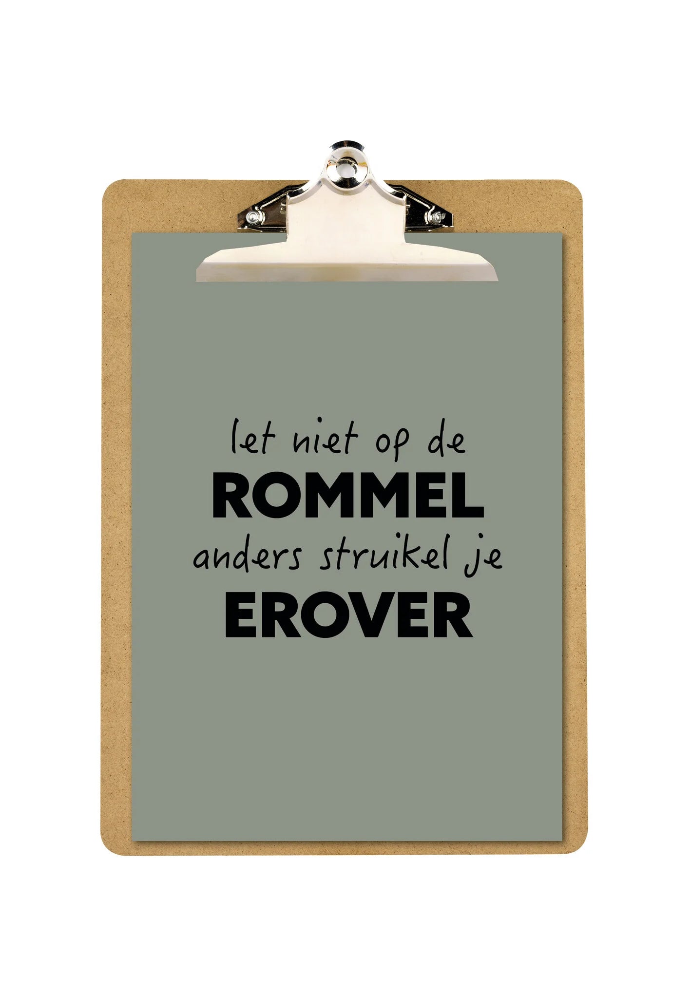 Poster A5 let niet op de rommel