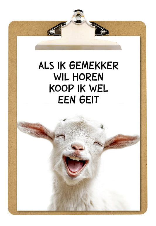 Poster A4 als ik gemekker wil horen