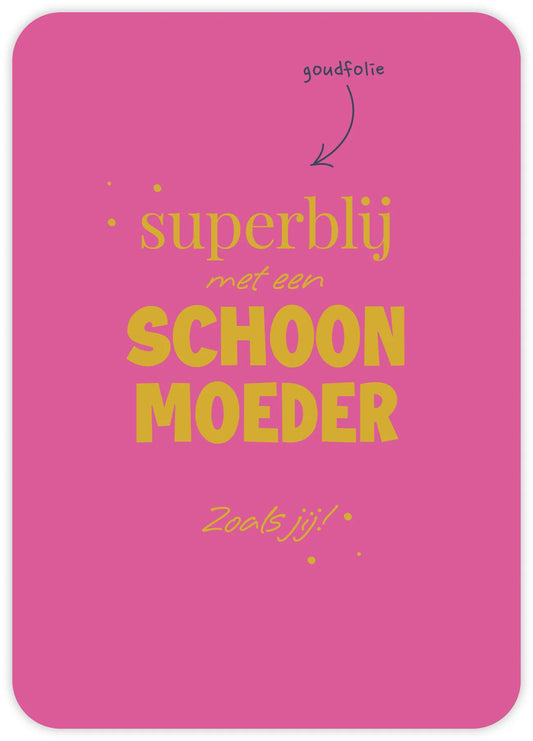 Superblij met een schoonmoeder Zoals jij!